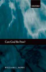 9780199204120-0199204128-Can God Be Free?
