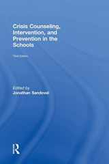 9780415807708-0415807700-Crisis Counseling, Intervention and Prevention in the Schools (Consultation, Supervision, and Professional Learning in School Psychology Series)