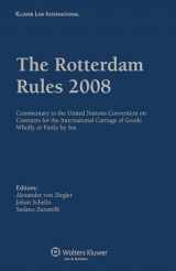 9789041131485-9041131485-The Rotterdam Rules 2008: Commentary to the United Nations Convention on Contracts for the International Carriage of Goods Wholly or Partly by Sea