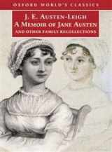 9780192840745-0192840746-A Memoir of Jane Austen: And Other Family Recollections (Oxford World's Classics)