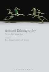 9781849668903-1849668906-Ancient Ethnography: New Approaches