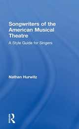 9781138914414-113891441X-Songwriters of the American Musical Theatre