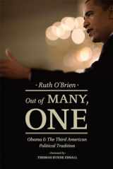 9780226041629-022604162X-Out of Many, One: Obama and the Third American Political Tradition