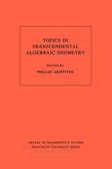 9780691083391-0691083398-Topics in Transcendental Algebraic Geometry. (AM-106), Volume 106 (Annals of Mathematics Studies, 106)
