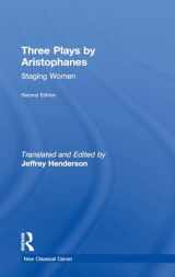 9780415871327-0415871328-Three Plays by Aristophanes: Staging Women (The New Classical Canon)