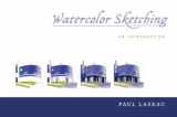 9780393733488-0393733483-Watercolor Sketching: An Introduction
