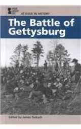 9780737708172-0737708174-The Battle of Gettysburg (At Issue (Library))