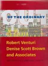 9780876331484-0876331487-Out of the Ordinary: Robert Venturi, Denise Scott Brown and Associates Architecture, Urbanism, Design
