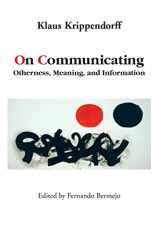 9780415978606-0415978602-On Communicating: Otherness, Meaning, and Information