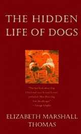 9780395669587-0395669588-The Hidden Life of Dogs