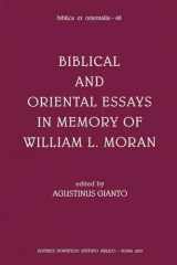 9788876533518-8876533516-Biblical And Oriental Essays In Memory Of William L. Moran (Biblica Et Orientalia) (English and German Edition)