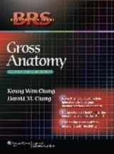 9781605477459-1605477451-Gross Anatomy (Board Review Series)
