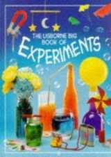9780881108453-0881108456-The Usborne Big Book of Experiments (Big Book of Experiences)