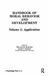9780805808827-0805808825-Handbook of Moral Behavior and Development: Volume 3: Application