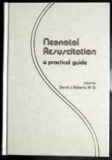 9780127887012-0127887016-Neonatal resuscitation: A practical guide