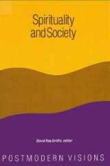 9780887068539-0887068537-Spirituality and Society: Postmodern Visions (Suny Series in Constructive Postmodern Thought)