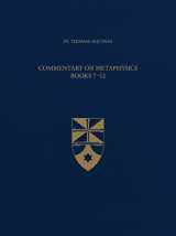 9781623400514-1623400511-Commentary on Metaphysics Books 7-12 (Latin-English Opera Omnia)