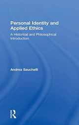 9781138185685-113818568X-Personal Identity and Applied Ethics: A Historical and Philosophical Introduction