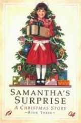 9780937295229-0937295221-Samantha's Surprise (American Girl Collection)