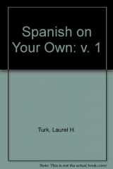 9780395964439-0395964431-Spanish on Your Own (English and Spanish Edition)