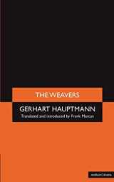 9780413476302-0413476308-The Weavers (Methuens Theatre Classics)