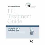 9783938947104-3938947101-ITI Treatment Guide: Implant Therapy in the Esthetic Zone for Single-tooth Replacements