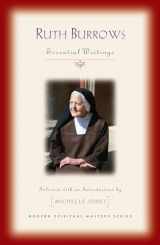 9781626983120-1626983127-Ruth Burrows: Essential Writings (Modern Spiritual Masters)