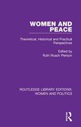 9781138386785-1138386782-Women and Peace (Routledge Library Editions: Women and Politics)