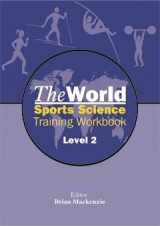 9781905096039-1905096038-The World Sports Science Training Workbook