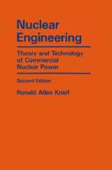 9780894484582-0894484583-Nuclear Engineering Theory and Technology of Commercial Nuclear Power