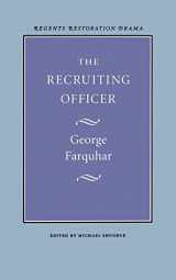 9780803253575-0803253575-The Recruiting Officer (Regents Restoration Drama Series)