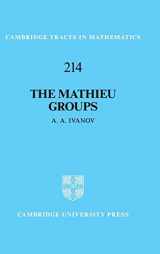9781108429788-1108429785-The Mathieu Groups (Cambridge Tracts in Mathematics, Series Number 214)
