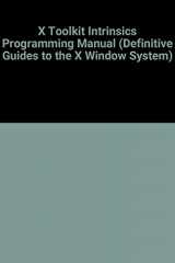 9780937175569-0937175560-X Toolkit Intrinsics Programming Manual: Standard Ed., 4th Ed. (Definitive Guides to the X Window System)