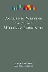9780776607344-0776607340-Academic Writing for Military Personnel (NONE)