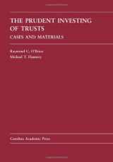 9781594606588-1594606587-The Prudent Investing of Trusts: Cases and Materials (Carolina Academic Press Law Casebook Series)