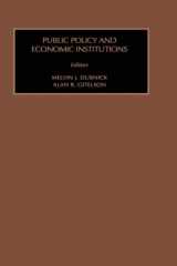 9780892323760-0892323760-Public Policy and Economic Institutions (PUBLIC POLICY STUDIES)