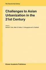9781402015762-1402015763-Challenges to Asian Urbanization in the 21st Century (GeoJournal Library, 75)