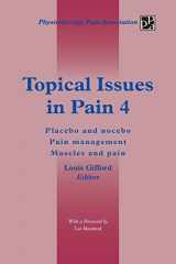 9781491876770-1491876778-Topical Issues in Pain 4: Placebo and Nocebo Pain Management Muscles and Pain