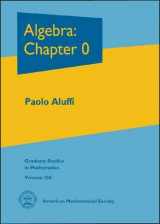 9780821847817-0821847813-Algebra: Chapter 0 (Graduate Studies in Mathematics)