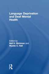 9781138735385-1138735388-Language Deprivation and Deaf Mental Health