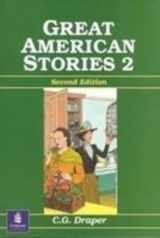 9780130975287-0130975281-Great American Stories, Book 2: An ESL/EFL Reader, Second Edition