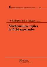 9780582209541-0582209544-Mathematical Topics in Fluid Mechanics: Proceedings of the summer course held in Lisbon, Portugal, September 9–13, 1991 (Chapman & Hall/CRC Research Notes in Mathematics Series)