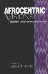 9780761908104-0761908102-Afrocentric Visions: Studies in Culture and Communication