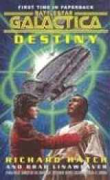 9781416504429-1416504427-Battlestar Galactica: Destiny