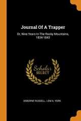 9780353590649-0353590649-Journal of a Trapper: Or, Nine Years in the Rocky Mountains, 1834-1843
