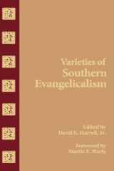 9780865540156-0865540152-Varieties of Southern Evangelicalism