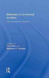 9780415445900-0415445906-Debates in Criminal Justice: Key Themes and Issues