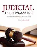9781621311782-1621311783-Judicial Policymaking: Readings on Law, Politics and Public Policy (Revised Edition)