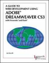 9780821943939-0821943936-A Guide to Web Development Using Adobe Dreamweaver CS3 with Fireworks and Flash