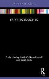 9781032100890-1032100893-Esports Insights (Sport Business Insights)